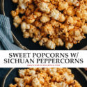 Make movie night or snack time more fun with this spiced sweet popcorn with hints of saltiness and the numbing tingling sensation to keep you wanting more! {Gluten-Free, Vegan}